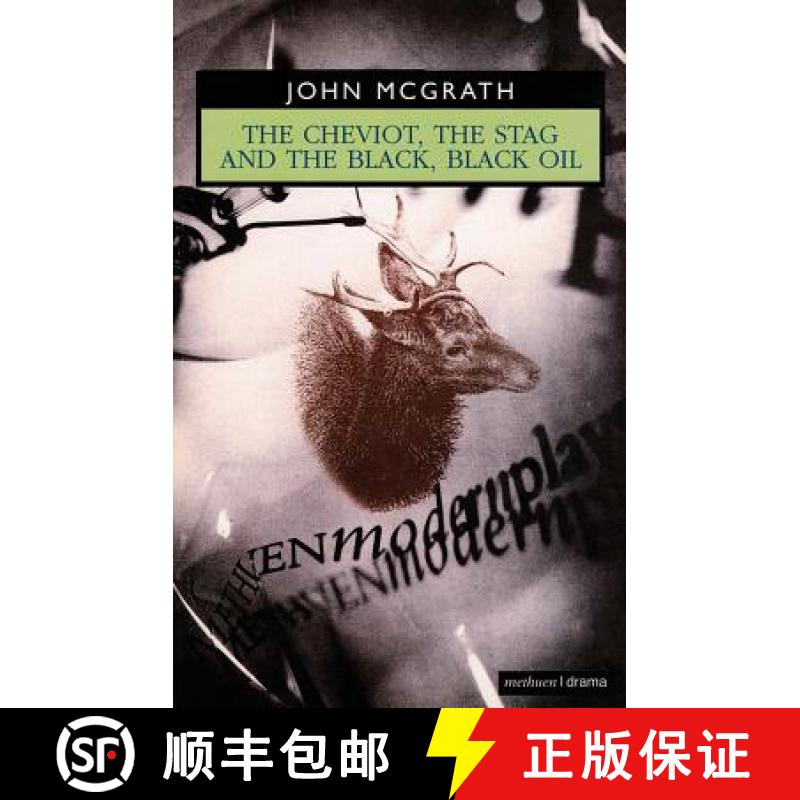 【3-4周达】Cheviot, the Stag and the Black, Black Oil: - WITH The Stag AND The Black, Black Oil [9780413488800]