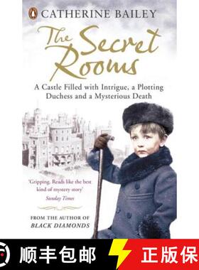 【3-4周达】The Secret Rooms : A Castle Filled with Intrigue, a Plotting Duchess and a Mysterious Death [9780141035673]