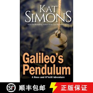 【3-4周达】Galileo's Pendulum: A Ross and O'Neill Adventure [9781944600587]