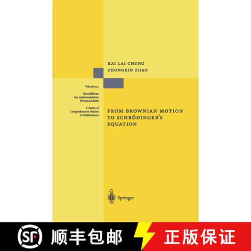 【3-4周达】精装 From Brownian Motion to Schroedinger's Equation [9783540570301]