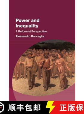 【3-4周达】Power and Inequality: A Reformist Perspective [9781009370523]