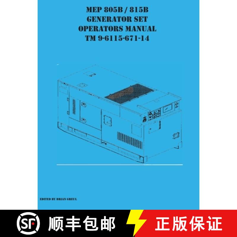 【2-3周达】MEP 805B / 815B Generator Set Operators Manual TM 9-6115-671-14 [9781954285194]
