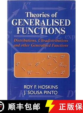 【3-4周达】Theories of Generalised Functions: Distributions, Ultradistributions and Other Generalised... [9781898563983]