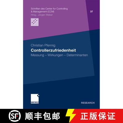 【3-4周达】Controllerzufriedenheit : Messung - Wirkungen - Determinanten [9783834918468]