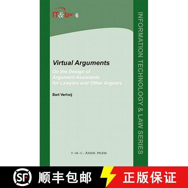 【3-4周达】Virtual Arguments : On the Design of Argument Assistants for Lawyers and Other Arguers [9789067041904]