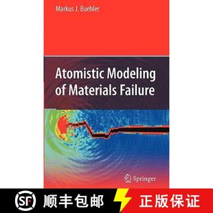 Atomistic Modeling Failure 4周达 Materials 9781441945518