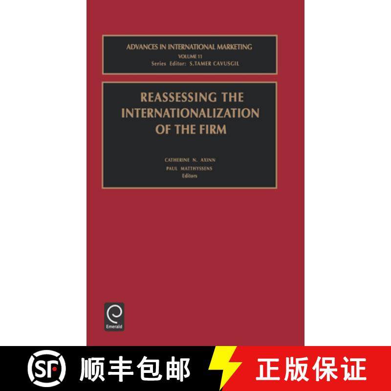 【3-4周达】Reassessing the Internationalization of the Firm [9780762307951]