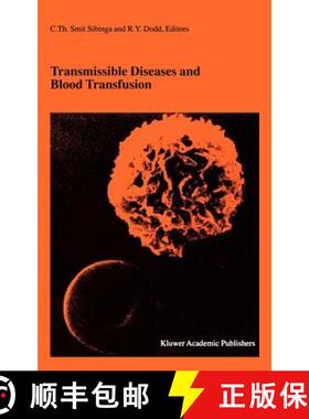 【3-4周达】Transmissible Diseases and Blood Transfusion: Proceedings of the Twenty-Sixth Internationa... [9781402009860]