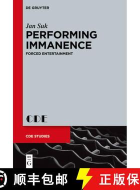 预订 Performing Immanence: Forced Entertainment [9783110710953]