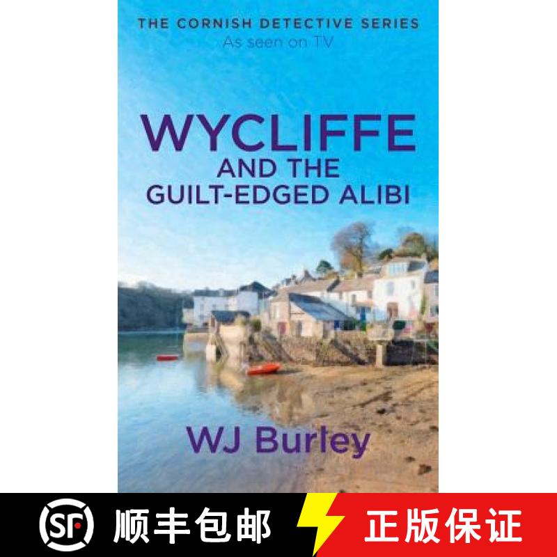 【2-3周达】Wycliffe and the Guilt-Edged Alibi [9781409171850]