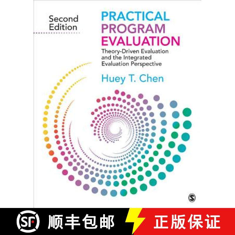 【3-4周达】Practical Program Evaluation: Theory-Driven Evaluation and the Integrated Evaluation Persp... [9781412992305]