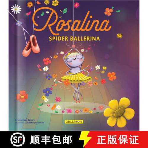 预订 精装 Rosalina, Spider Ballerina - A Dance Story for Kids Kids Books Ages 4-8 Picture Book on Per... [9782898025990]