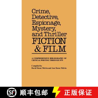 【3-4周达】Crime, Detective, Espionage, Mystery, and Thriller Fiction and Film: A Comprehensive Bibli... [9780313220623]
