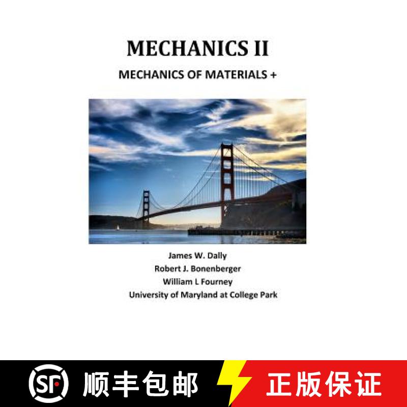 【3-4周达】Mechanics II: Mechanics of Materials + [9781935673248]