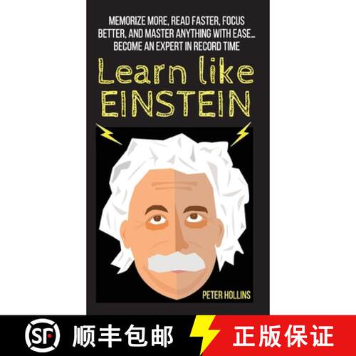 【3-4周达】精装 Learn Like Einstein: Memorize More, Read Faster, Focus Better, and Master Anything Wi... [9781647431297]