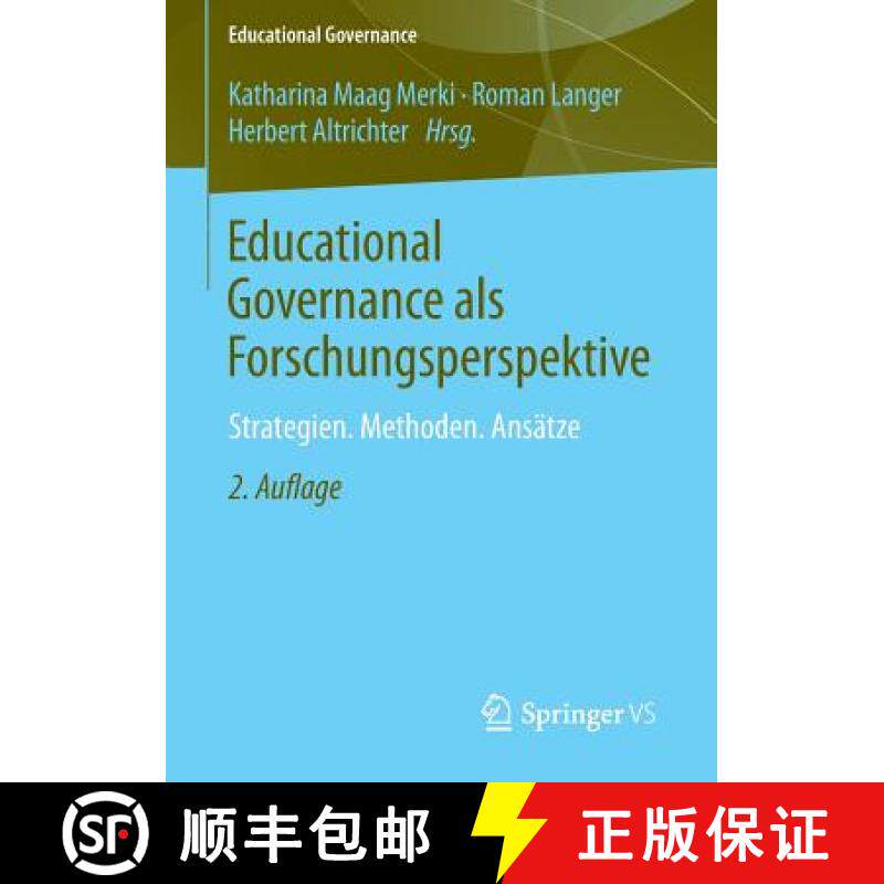 【3-4周达】Educational Governance als Forschungsperspektive : Strategien. Methoden. Ansätze [9783658064426]