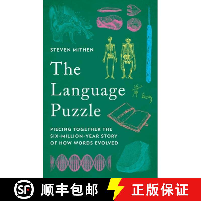 【3-4周达】The Language Puzzle: Piecing Together the Six-Million-Year Story of How Words Evolved [9781541605381]