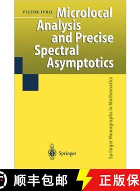 【3-4周达】Microlocal Analysis and Precise Spectral Asymptotics [9783642083075]