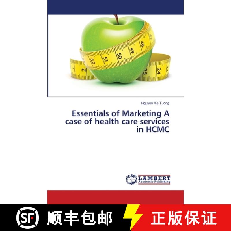 预订 Essentials of Marketing A case of health care services in HCMC [9783659502057]