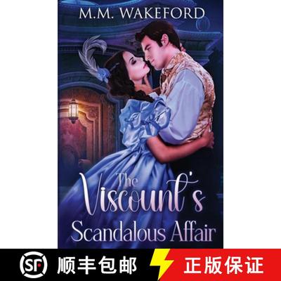 【3-4周达】The Viscount's Scandalous Affair: A Steamy Historical Romance [9781739507114]