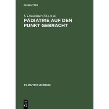 预订 Pädiatrie Auf Den Punkt Gebracht [9783110155525]