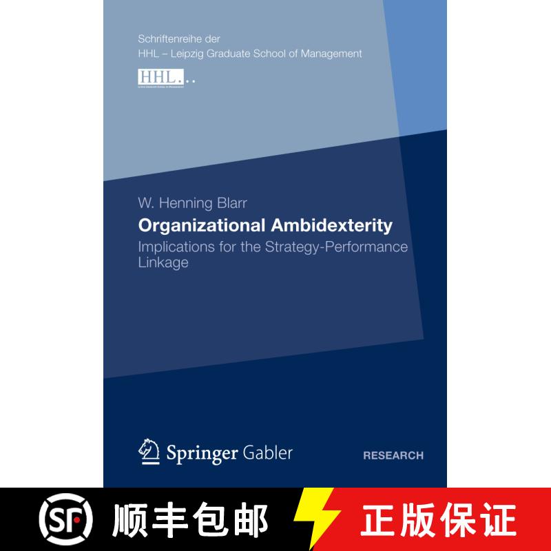 【3-4周达】Organizational Ambidexterity : Implications for the Strategy-Performance Linkage [9783834931290] - 实物图