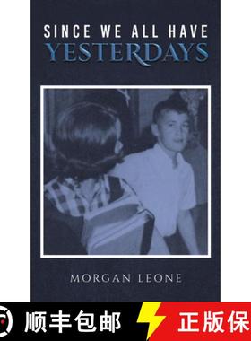 【3-4周达】Since We All Have Yesterdays [9798891550421]