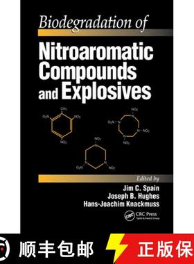 【3-4周达】Biodegradation of Nitroaromatic Compounds and Explosives [9781566705226]