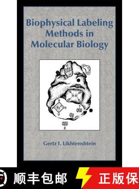 【3-4周达】Biophysical Labeling Methods in Molecular Biology [9780521431323]