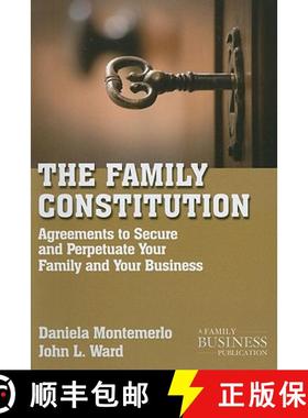 【3-4周达】The Family Constitution : Agreements to Secure and Perpetuate Your Family and Your Business [9780230111165]