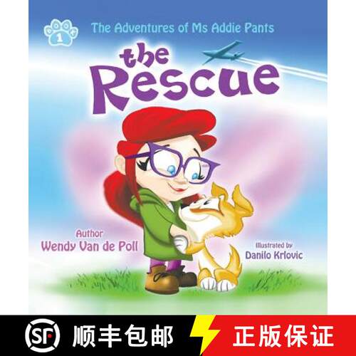 【3-4周达】精装 The Rescue: An Inspiring Children's Picture Book About Friendship [9780999016336]