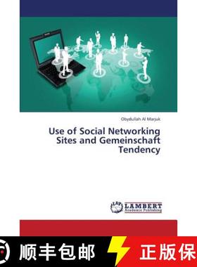 预订 Use of Social Networking Sites and Gemeinschaft Tendency [9783659410925]