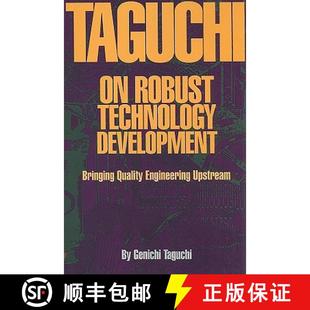 【3-4周达】Taguchi on Robust Technology Development: Bringing Quality Engineering Upstream [9780791800287]