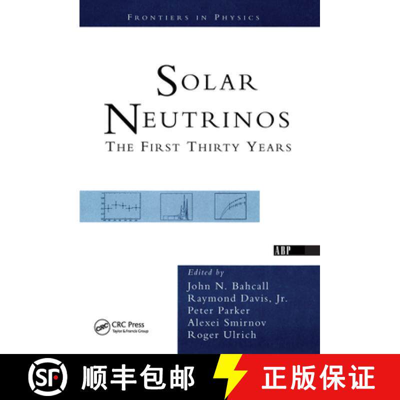 【3-4周达】Solar Neutrinos: The First Thirty Years [9780367314163]