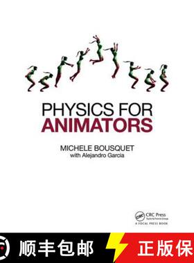 【3-4周达】BOUSQUET - PHYSICS FOR ANIMATORS [9780415842976]
