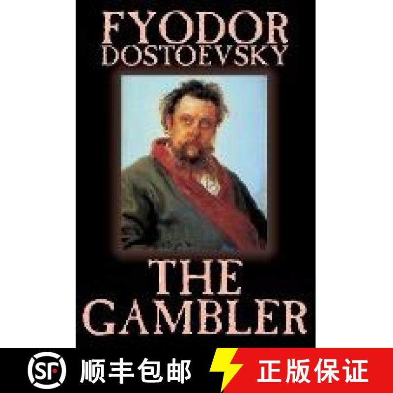 【3-4周达】The Gambler by Fyodor M. Dostoevsky, Fiction, Classics. [9781592247615]