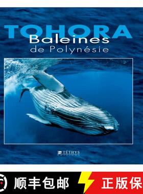 预订 Tohora: Baleines de Polynesie [9782951190085]