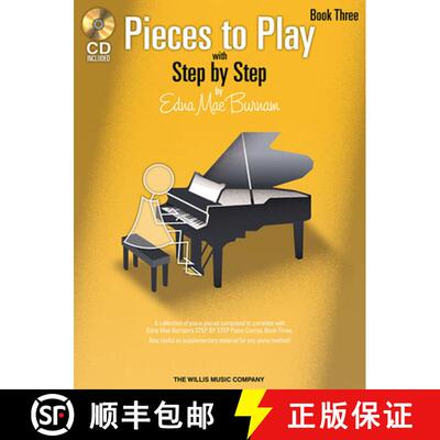 【3-4周达】Pieces to Play - Book 3 with CD: Piano Solos Composed to Correlate Exactly with Edna Mae B... [9781423436133]