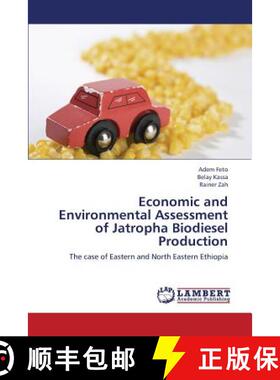 预订 Economic and Environmental Assessment of Jatropha Biodiesel Production [9783659408779]