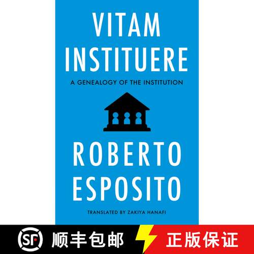 【3-4周达】Vitam Instituere: A Genealogy of the Institution [9781509564088]
