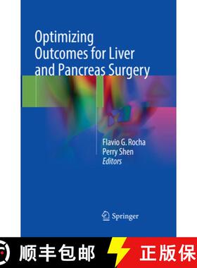【3-4周达】Optimizing Outcomes for Liver and Pancreas Surgery [9783319873572]