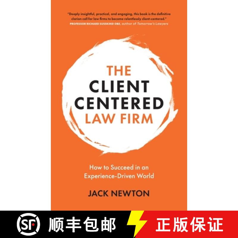 【2-3周达】The Client-Centered Law Firm: How to Succeed in an Experience-Driven World [9781989603321]
