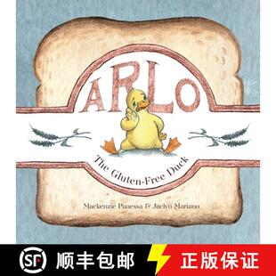 【3-4周达】Arlo - The Gluten-Free Duck: A Heartwarming Story About Food Sensitivities and Finding Alt... [9798990045811]