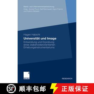 【3-4周达】Universität und Image : Entwicklung und Erprobung eines stakeholderorientierten Erhebungs... [9783834919397]