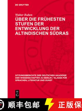 【3-4周达】Über Die Frühesten Stufen Der Entwicklung Der Altindischen Sūdras [9783112775820]