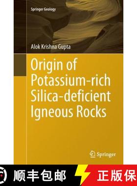 【3-4周达】Origin of Potassium-Rich Silica-Deficient Igneous Rocks [9788132235491]