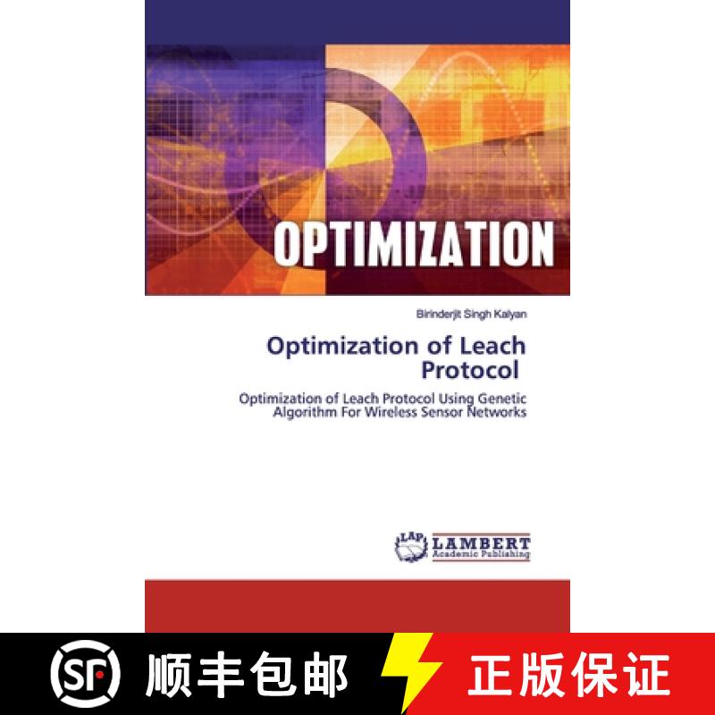预订 Optimization of Leach Protocol [9786202529327]