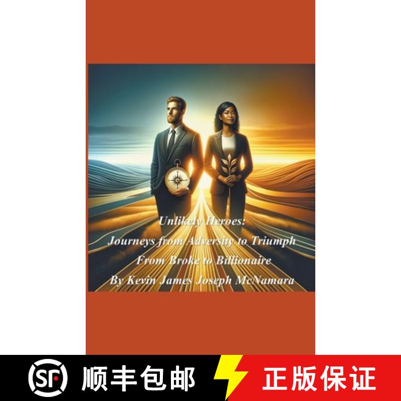 【2-3周达】Unlikely Heroes: Journeys from Adversity to Triumph [9798224186297]