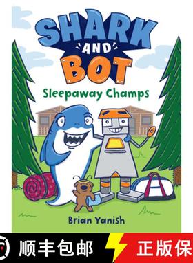 【3-4周达】Shark and Bot #2: Sleepaway Champs: (A Graphic Novel) [9780593173381]