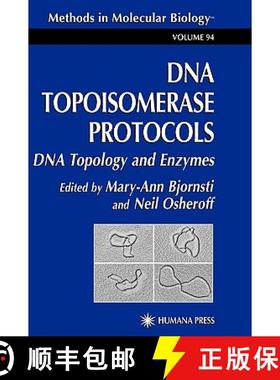 【3-4周达】DNA Topoisomerase Protocols: Volume I: DNA Topology and Enzymes - DNA Topoisomerase Protoc... [9780896034440]